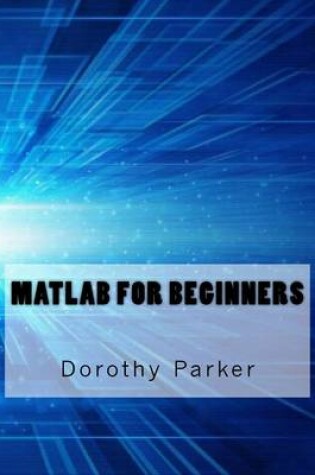 Cover of MATLAB for Beginners