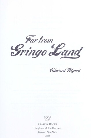 Cover of Far from Gringo Land