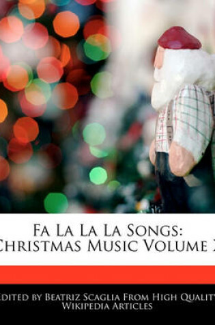 Cover of Fa La La La Songs