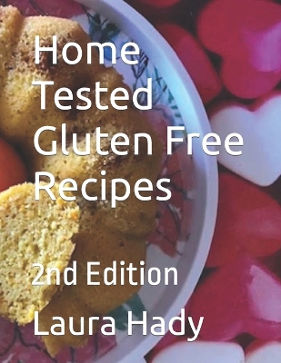 Book cover for Home Tested Gluten Free Recipes