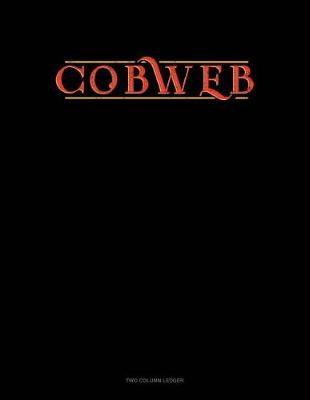 Book cover for Cobweb