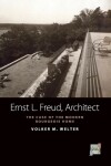 Book cover for Ernst L. Freud, Architect