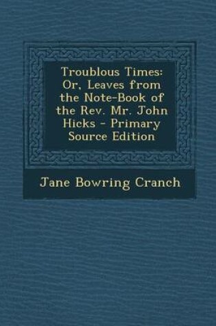 Cover of Troublous Times