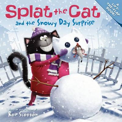Book cover for Splat the Cat and the Snowy Day Surprise