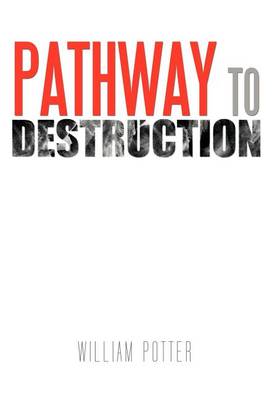 Book cover for Pathway to Destruction