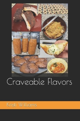 Book cover for Craveable Flavors