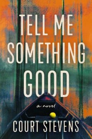 Cover of Tell Me Something Good