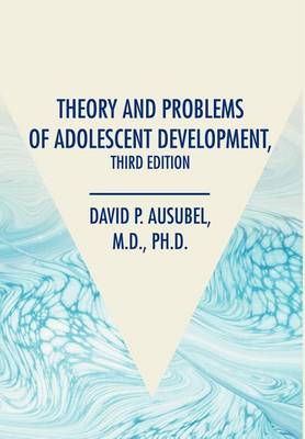 Book cover for Theory and Problems of Adolescent Development, Third Edition