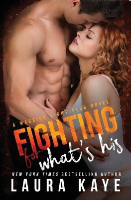 Cover of Fighting for What's His