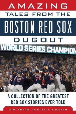 Book cover for Amazing Tales from the Boston Red Sox Dugout