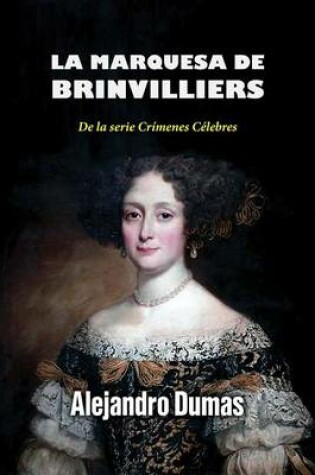 Cover of La marquesa de Brinvilliers