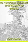 Book cover for See the Cities of the World Coloring Book #2 Bangkok
