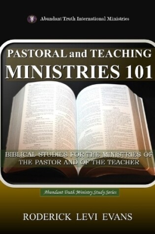 Cover of Pastoral and Teaching Ministries 101