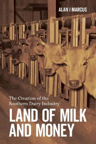 Cover of Land of Milk and Money