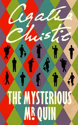 The Mysterious Mr Quin by Agatha Christie