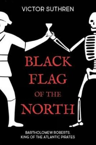 Cover of Black Flag of the North