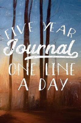 Book cover for Five Year Journal One Line a Day
