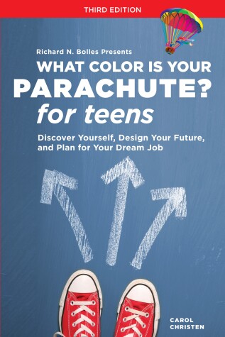 Book cover for What Color Is Your Parachute? for Teens, Third Edition