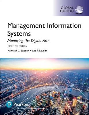 Book cover for Management Information Systems plus Pearson MyLab MIS with Pearson eText, Global Edition