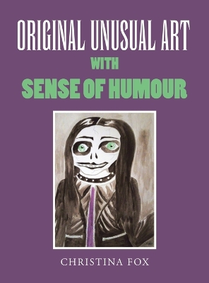 Book cover for Original Unusual Art with Sense of Humour