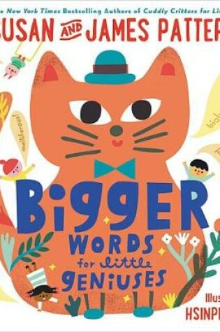 Cover of Bigger Words for Little Geniuses