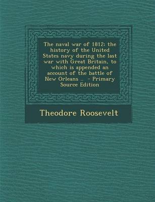 Book cover for The Naval War of 1812, Volume II, Statesman Edition