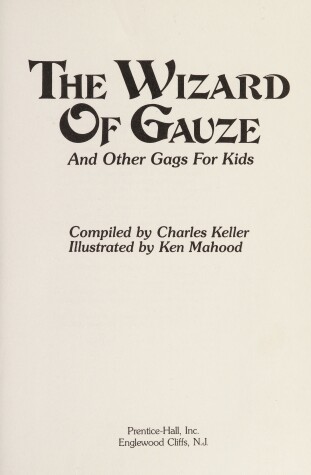 Book cover for The Wizard of Gauze and Other Gags for Kids