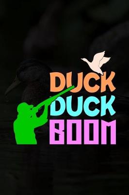 Book cover for Duck Duck Boom
