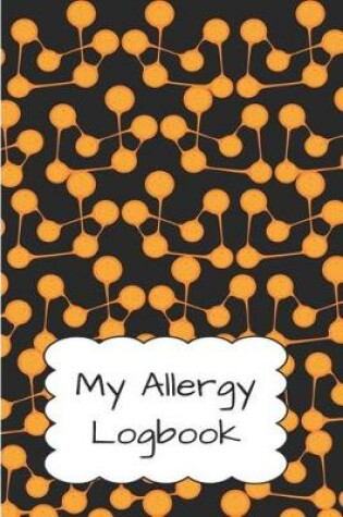 Cover of My Allergy Log Book