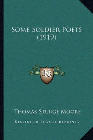 Cover of Some Soldier Poets (1919) Some Soldier Poets (1919)