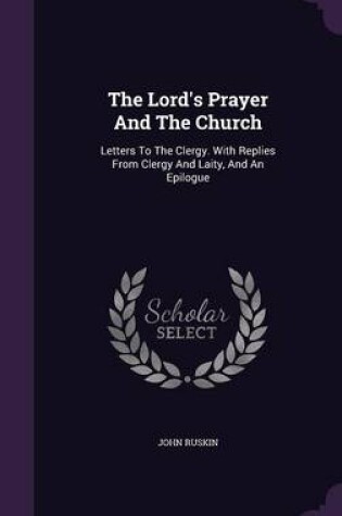 Cover of The Lord's Prayer and the Church