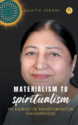 Cover of Materialism to Spiritualism