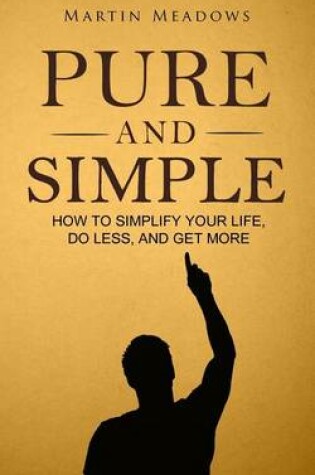 Cover of Pure and Simple