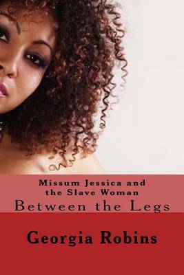 Book cover for Missum Jessica and the Slave Woman