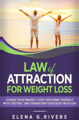 Cover of Law of Attraction for Weight Loss