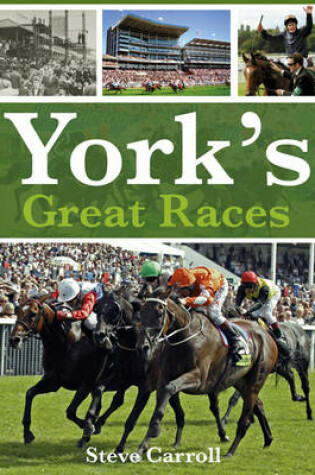 Cover of York's Great Races