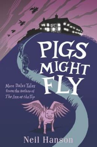 Cover of Pigs Might Fly