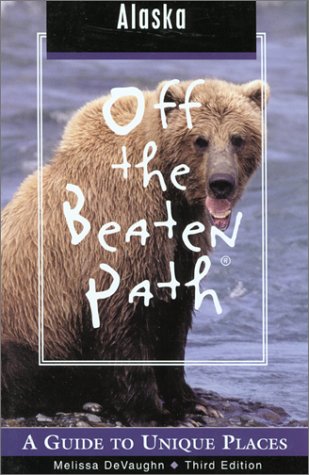 Book cover for Off the Beaten Path Alaska