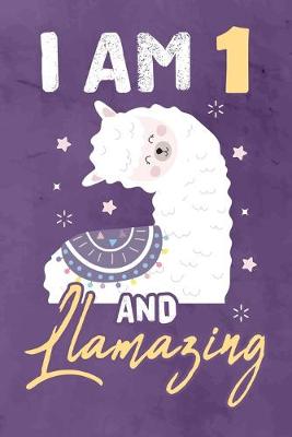 Book cover for I am 1 And Llamazing