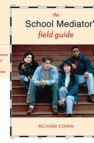 Cover of The School Mediator's Field Guide