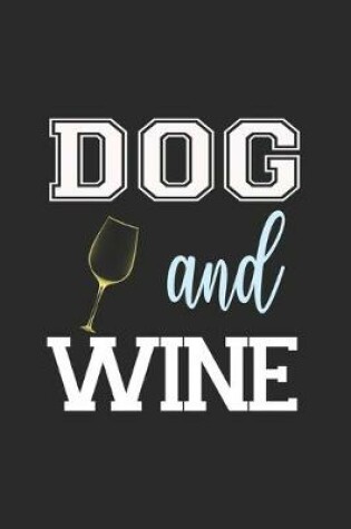 Cover of Dog And Wine