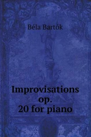 Cover of Improvisations op. 20 for piano