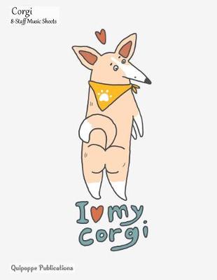 Book cover for Corgi 8-Staff Music Sheets