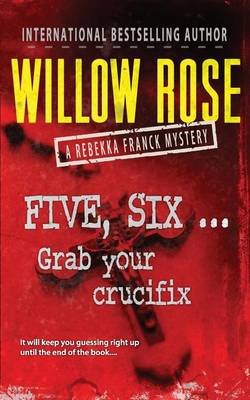 Book cover for Five, Six ... Grab Your Crucifix