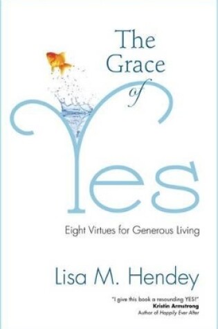 Cover of The Grace of Yes