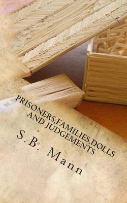 Book cover for Prisoners, Families, Dolls and Judgements