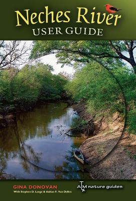 Cover of Neches River User Guide