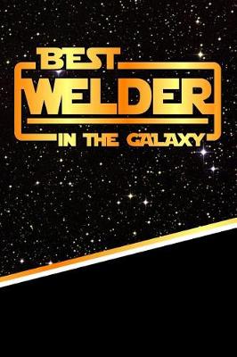 Book cover for The Best Welder in the Galaxy