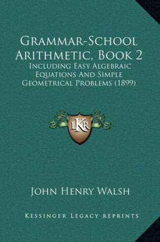 Cover of Grammar-School Arithmetic, Book 2