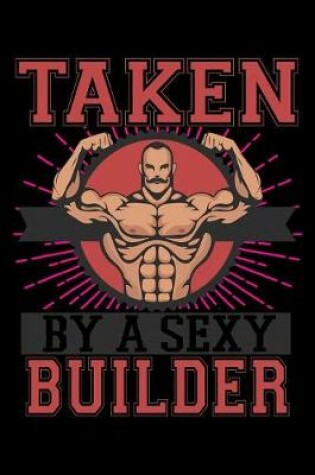 Cover of Taken By A Sexy Builder